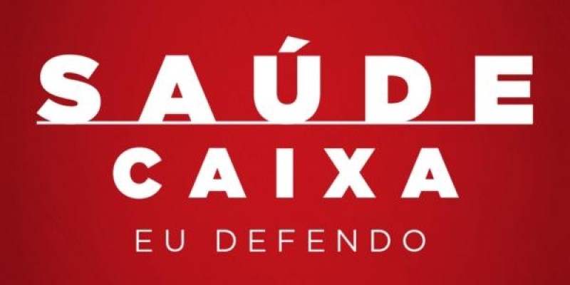 Empregados da Caixa lançam campanha “Saúde Caixa para Todos”