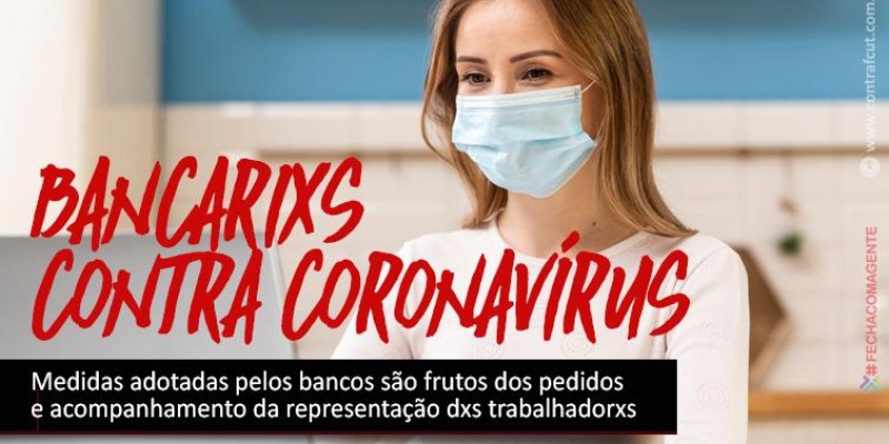 Bancárixs na luta contra a Covid-19