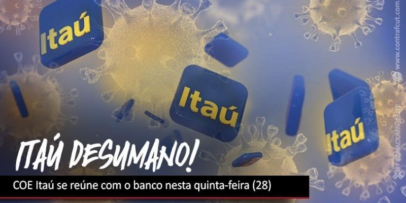 COE Itaú se reúne com o banco nesta quinta-feira (28)