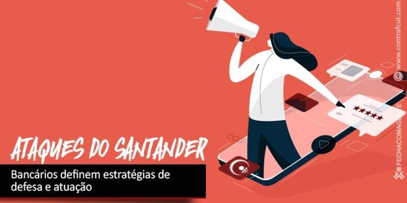 Bancários do Santander definem estratégias de atuação