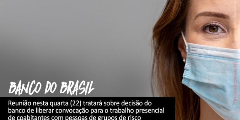 Banco do Brasil convoca retorno ao trabalho