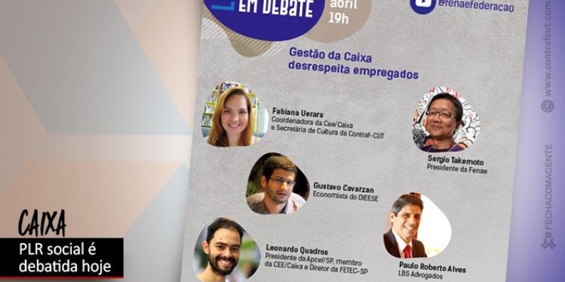 Live da Fenae desta quinta-feira (1º) debaterá a PLR Social