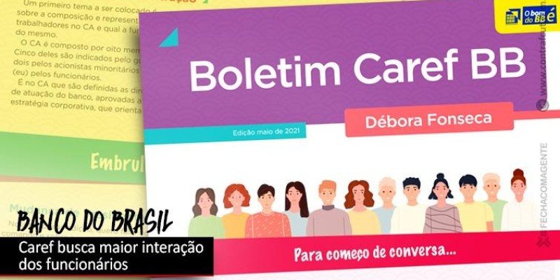 Caref do BB vai ampliar comunicação com funcionários