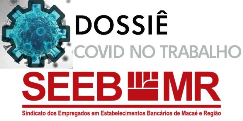 Dossiê Covid No Trabalho