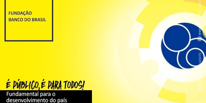 A importância da Fundação BB para o Banco do Brasil