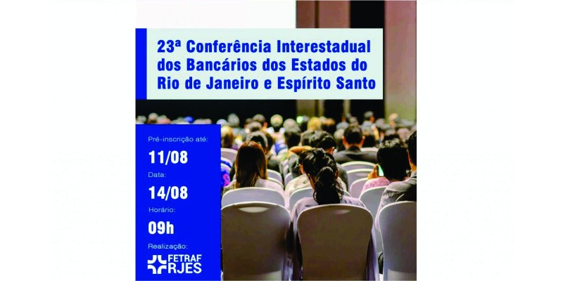 Fetraf RJ/ES realiza sua 23ª Conferência no sábado (14)