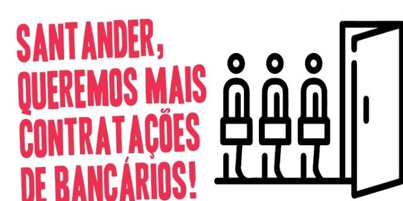 Bancários protestam contra reestruturações no Santander