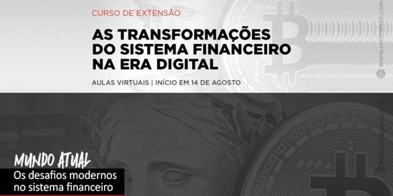 Sistema financeiro na era digital é tema de curso