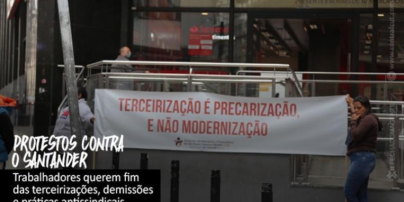 Bancários realizam novos protestos contra o Santander