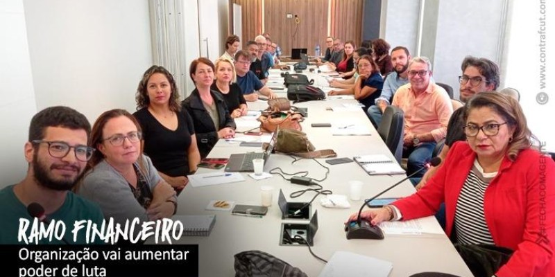 Contraf-CUT avança na organização do ramo financeiro