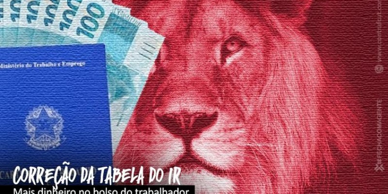 Congresso aprovou reajuste na tabela do IR