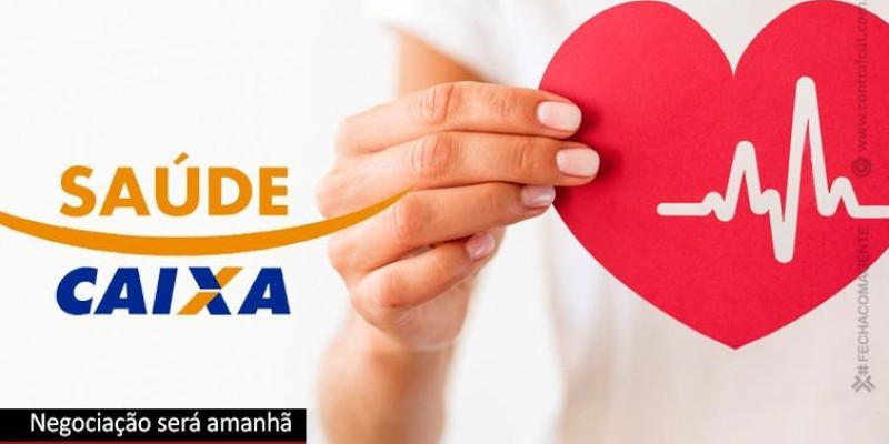Saúde Caixa: quarta-feira (1/11) tem reunião de negociação