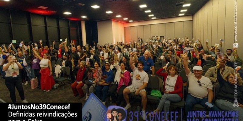 39º Conecef define reivindicações específicas para a Caixa