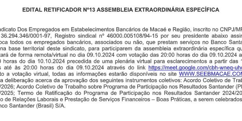 EDITAL RETIFICADOR Nº13 ASSEMBLEIA EXTRAORDINÁRIA ESPECÍFICA