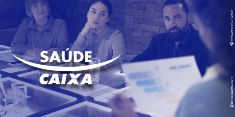 Saúde Caixa: acordo será assinado dia 11 de dezembro