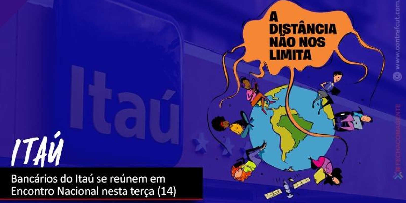 Bancários do Itaú realizam Encontro Nacional nesta terça (14)