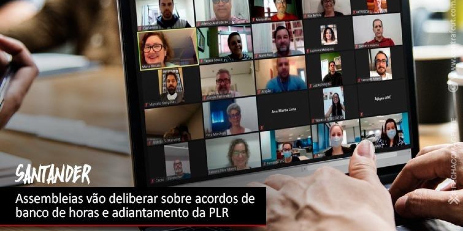 Contraf-CUT negocia aditivos de banco de horas e PLR com o Santander
