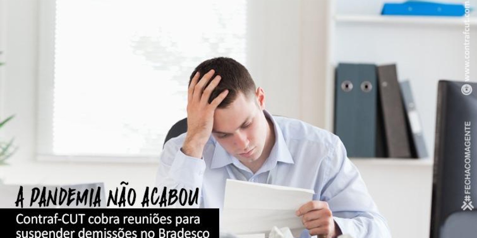 Contraf-CUT cobra reunião com o Bradesco
