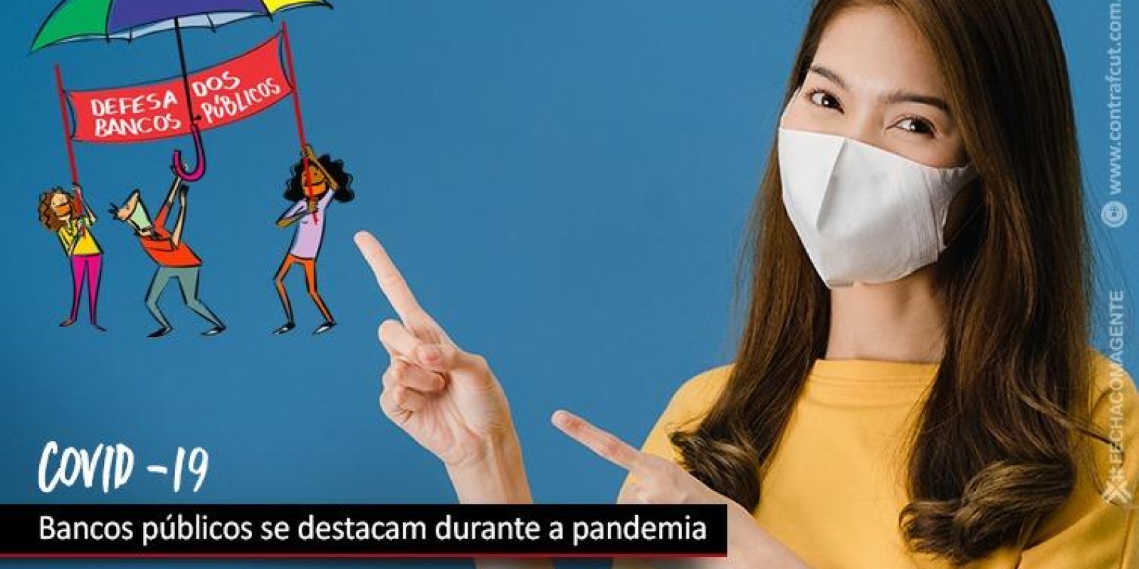 Covid-19 reforça importância dos bancos públicos
