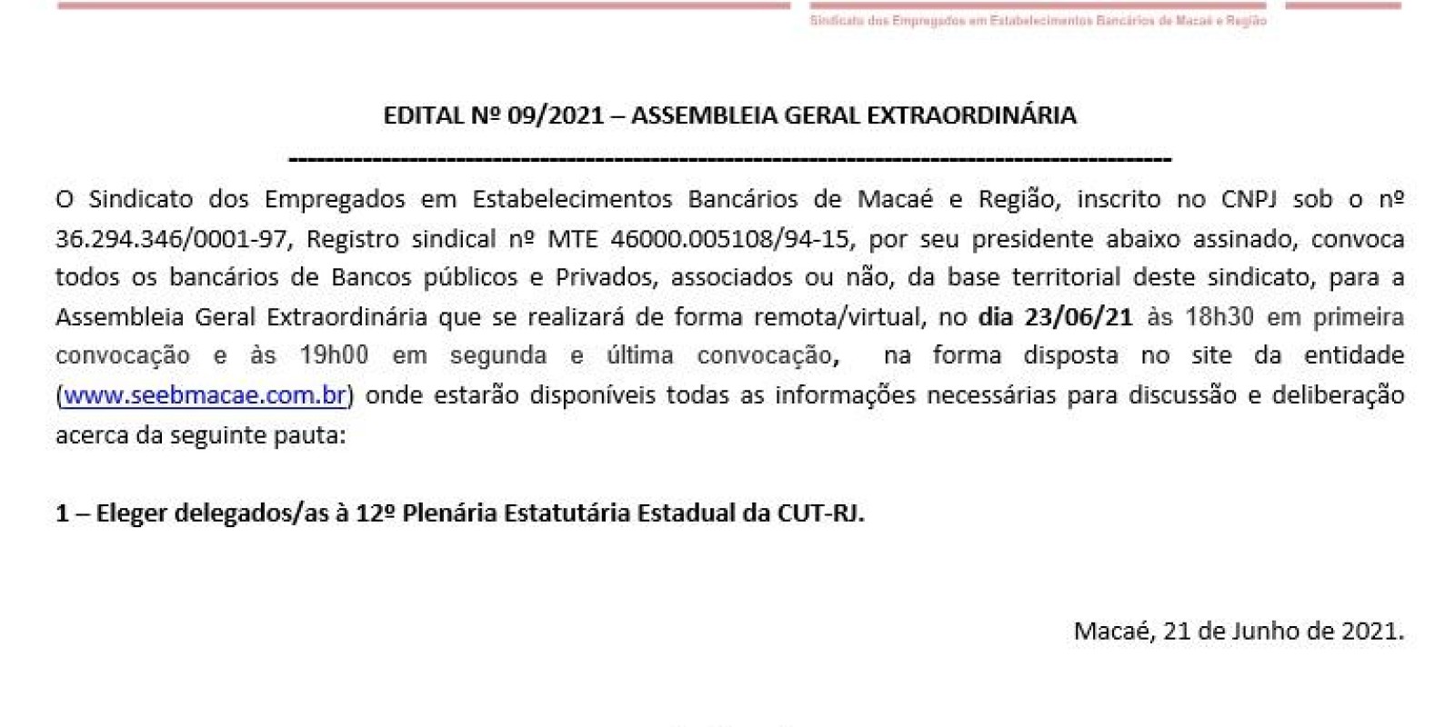 EDITAL Nº 09/2021 – ASSEMBLEIA GERAL EXTRAORDINÁRIA