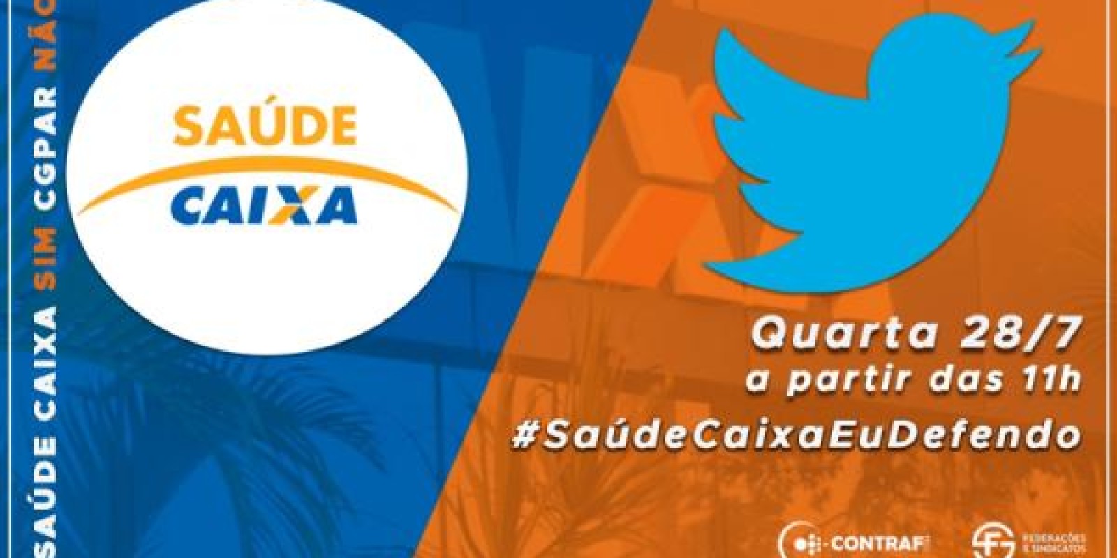 Amanhã tem tuitaço em defesa do Saúde Caixa. Participe