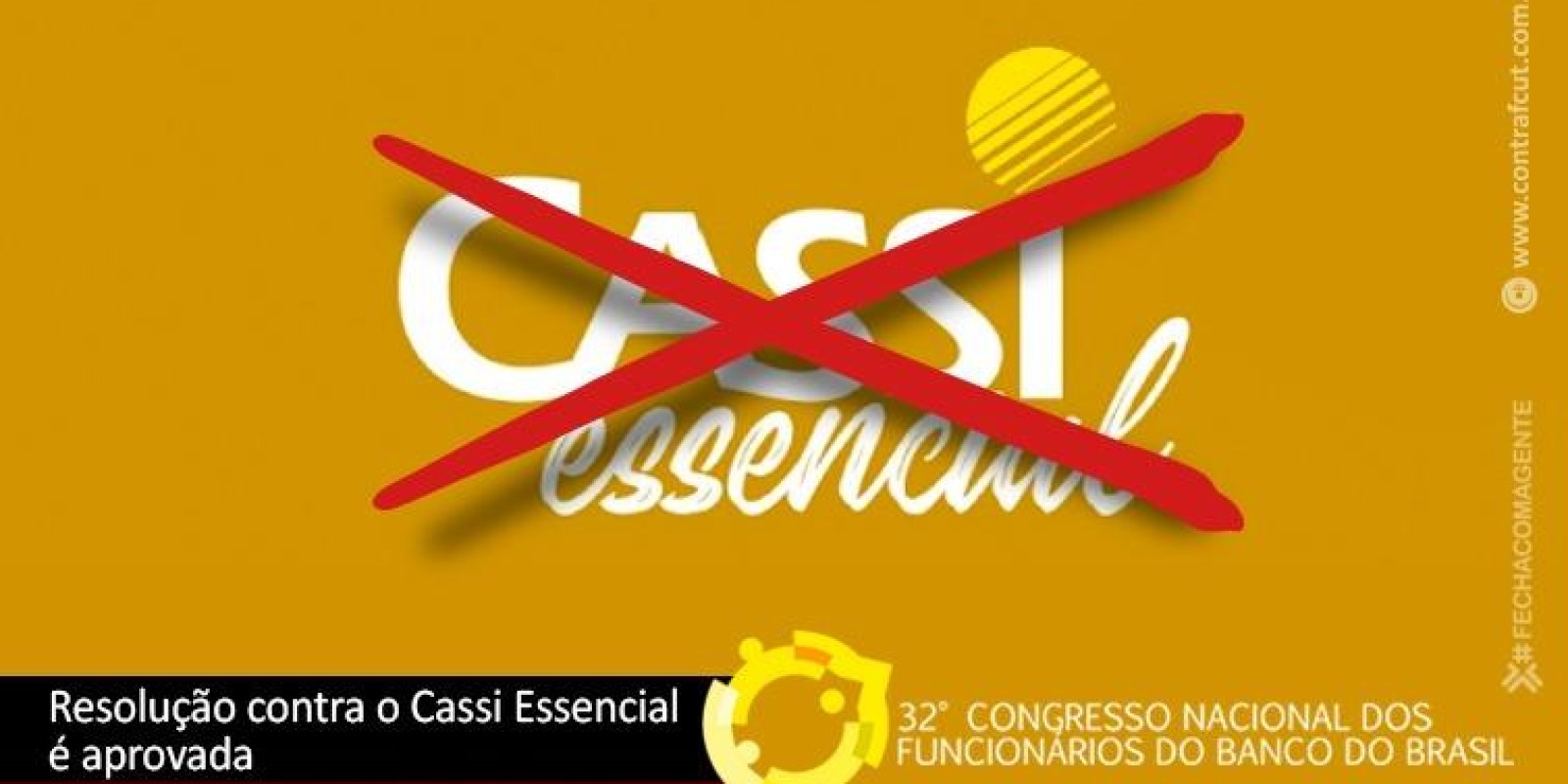 Resolução contra o Cassi Essencial é aprovada durante 32º CNFBB