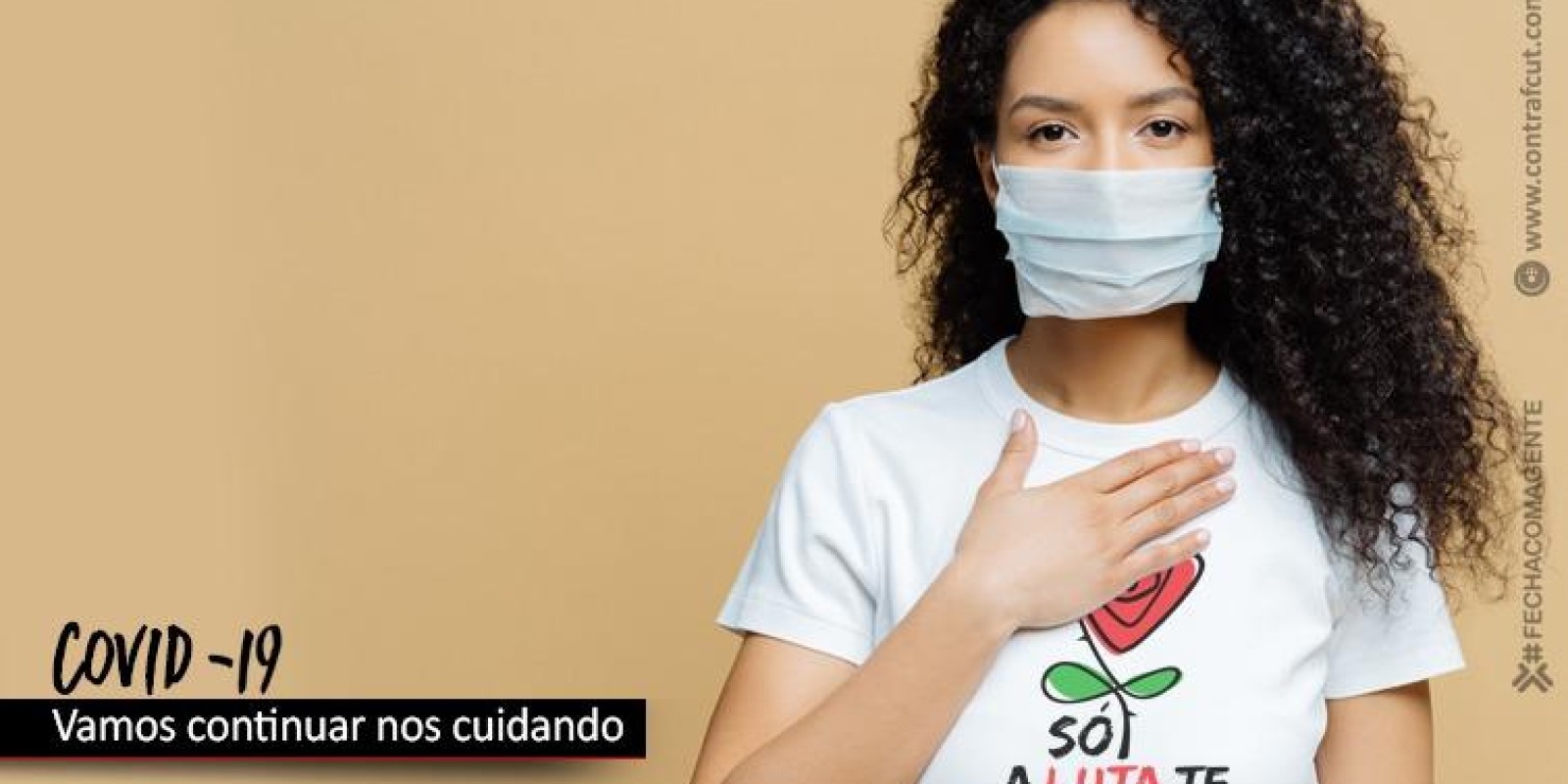 Contraf-CUT reforça necessidade de cuidados contra covid-19