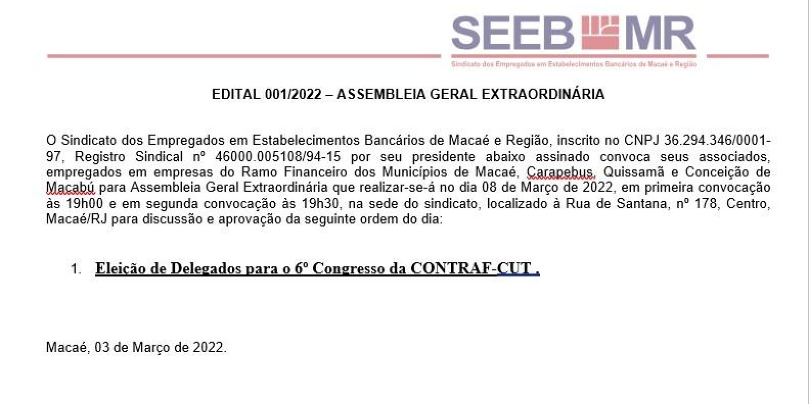 EDITAL 001/2022 – ASSEMBLEIA GERAL EXTRAORDINÁRIA
