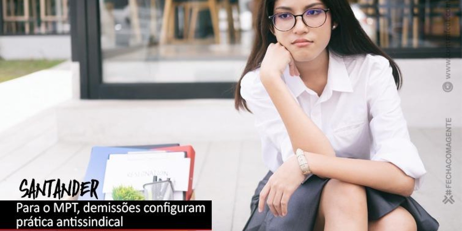 Santander comete práticas antissindicais