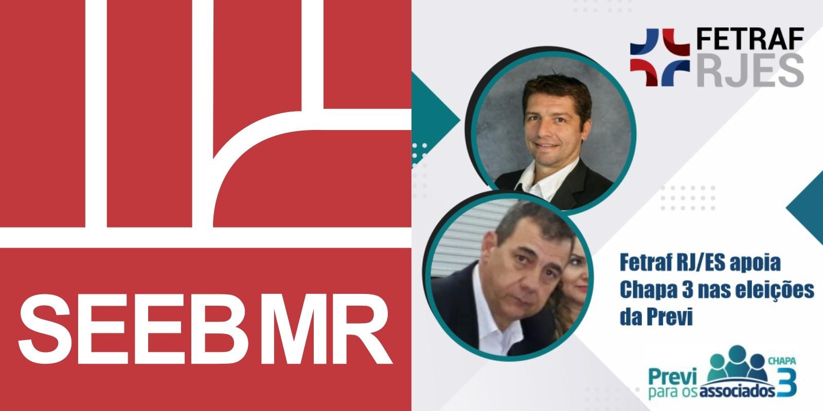 Fetraf RJ/ES apoia Chapa 3 nas eleições da Previ