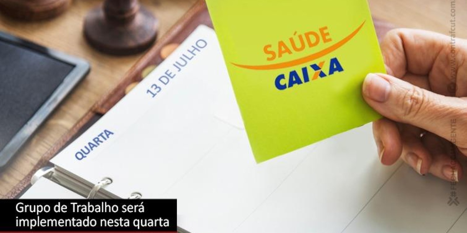 GT Saúde Caixa será implementado nesta quarta-feira (13)
