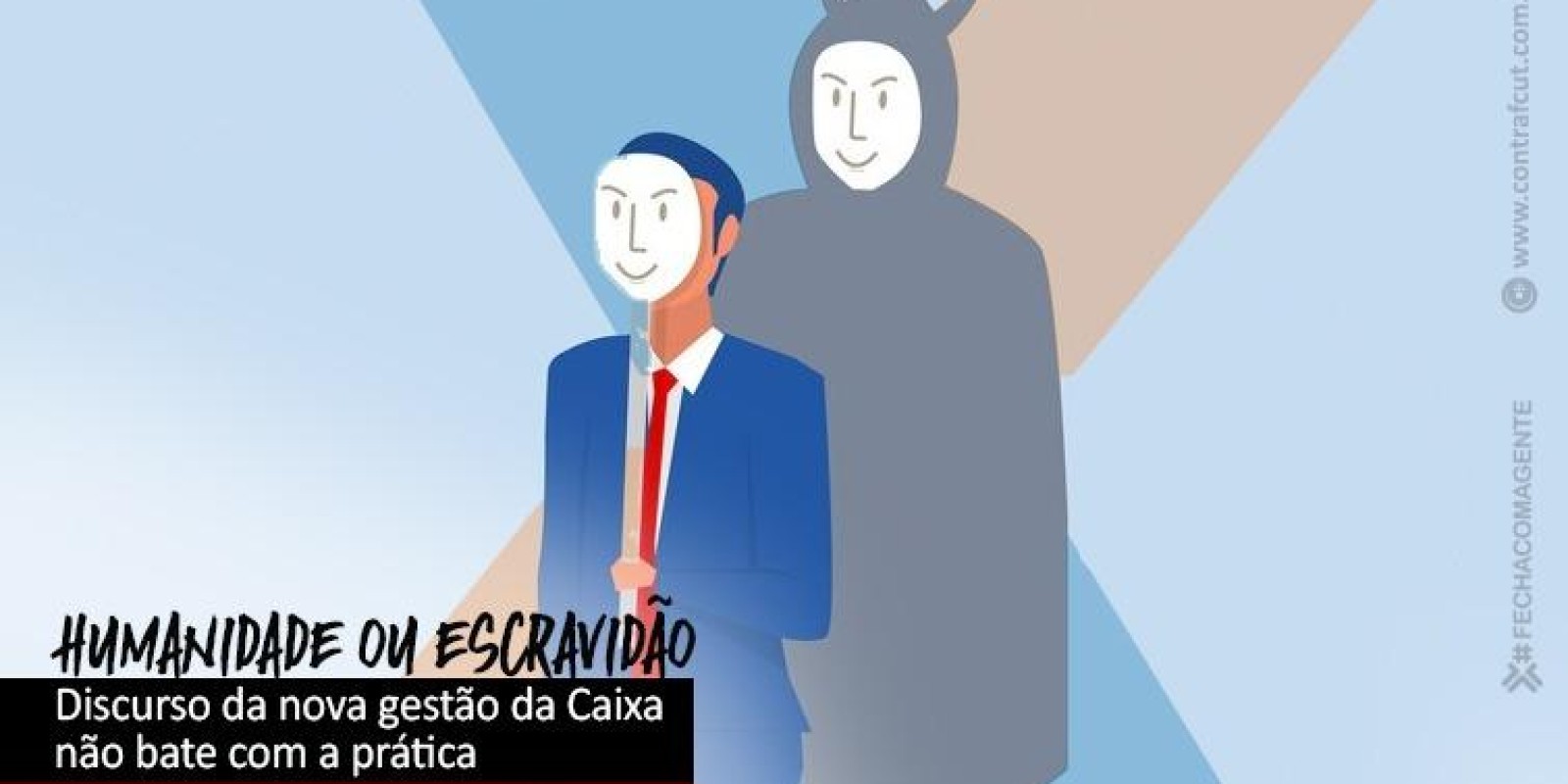 Discurso da nova gestão da Caixa não bate com a prática