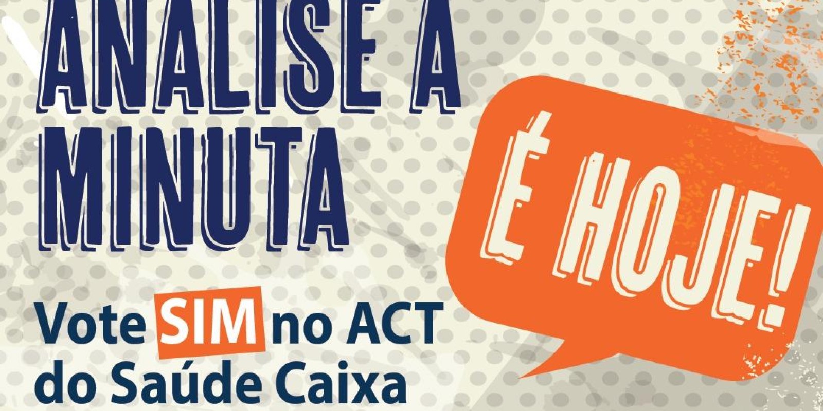 Analise a minuta do ACT Saúde Caixa
