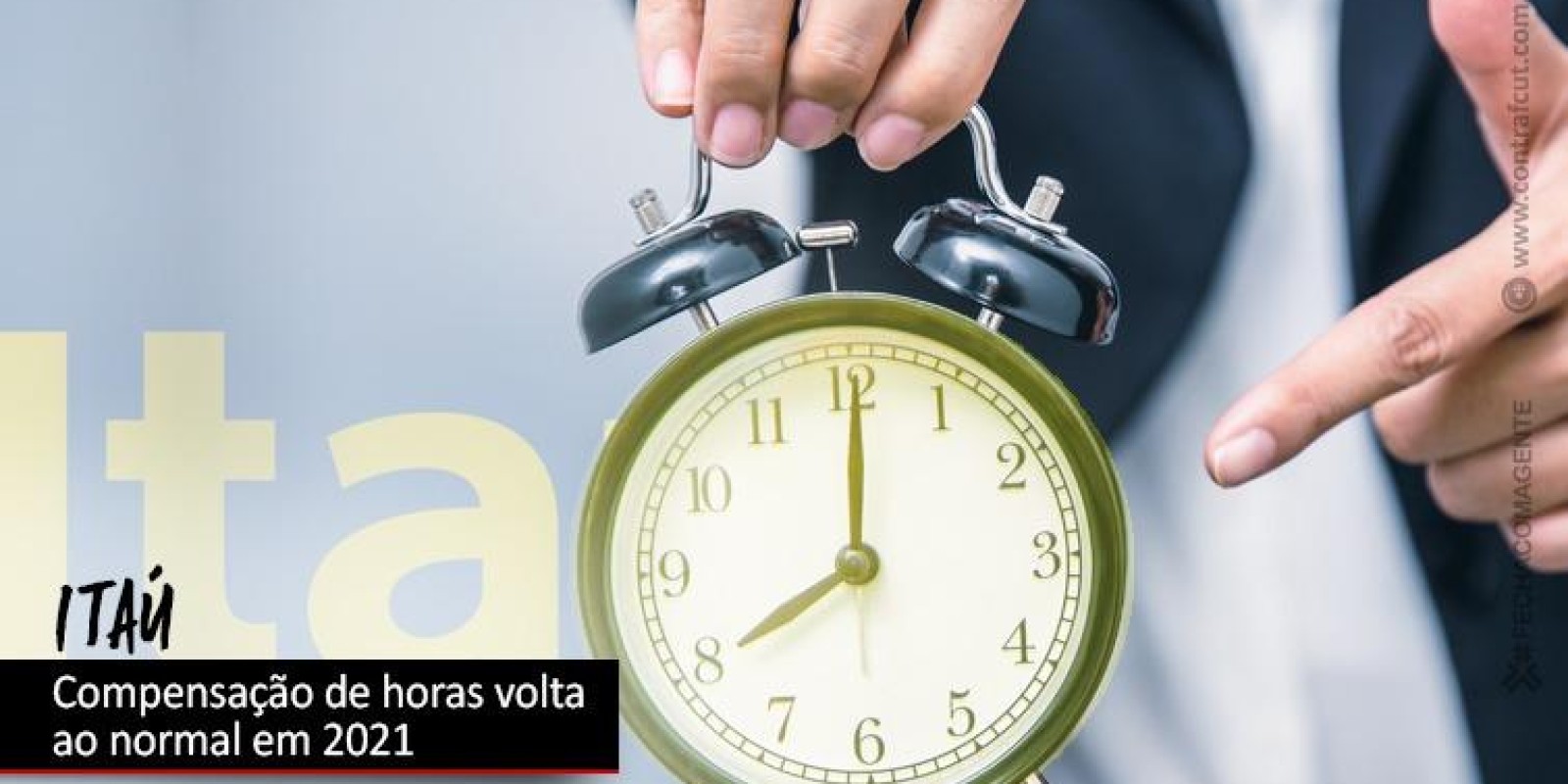 Sistema de compensação de horas volta ao normal em 2021 no Itaú Sistema de compensação de horas volta ao normal em 2021 no Itaú