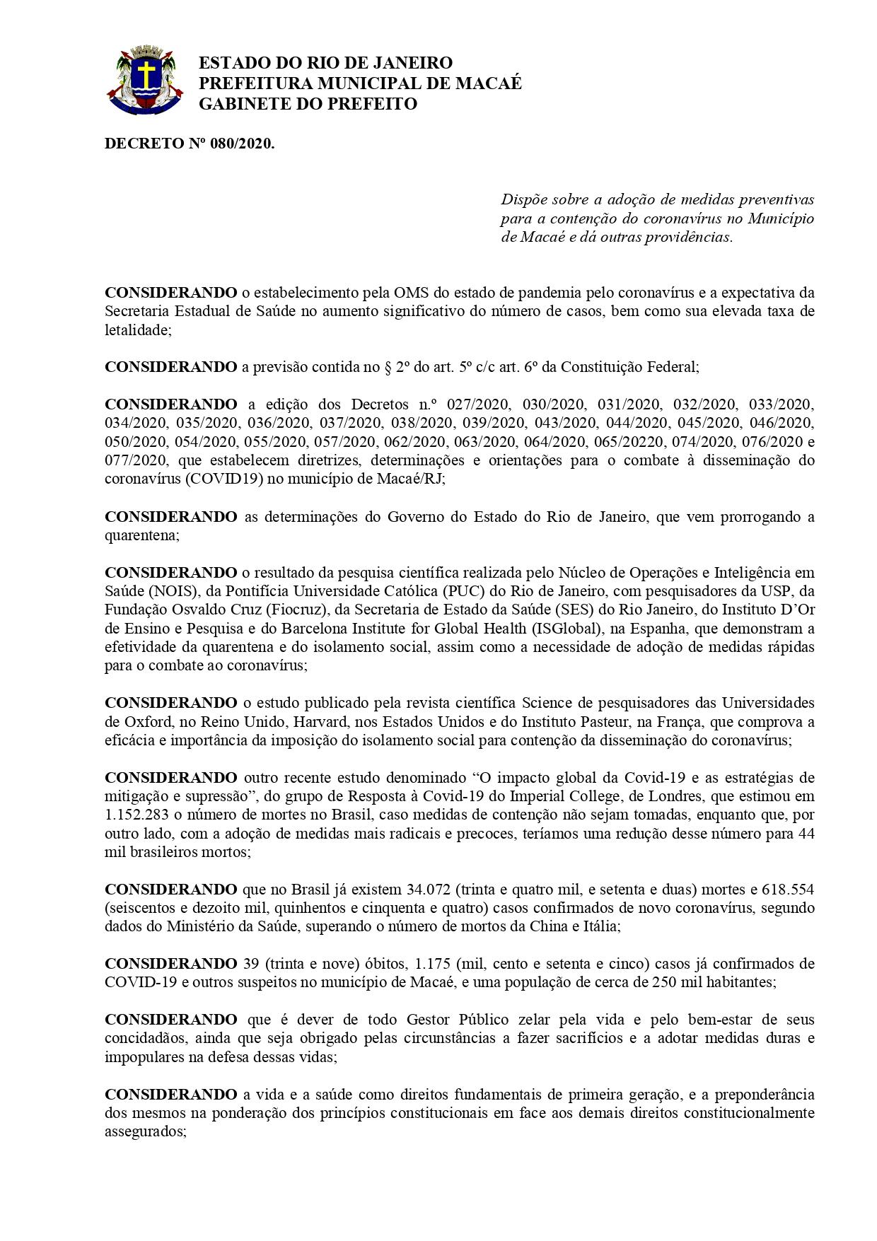 Decreto 080/2020 editado nesta sexta-feira (05) pela Prefeitura de Macaé, prorroga a suspenção das atividades laborais no município