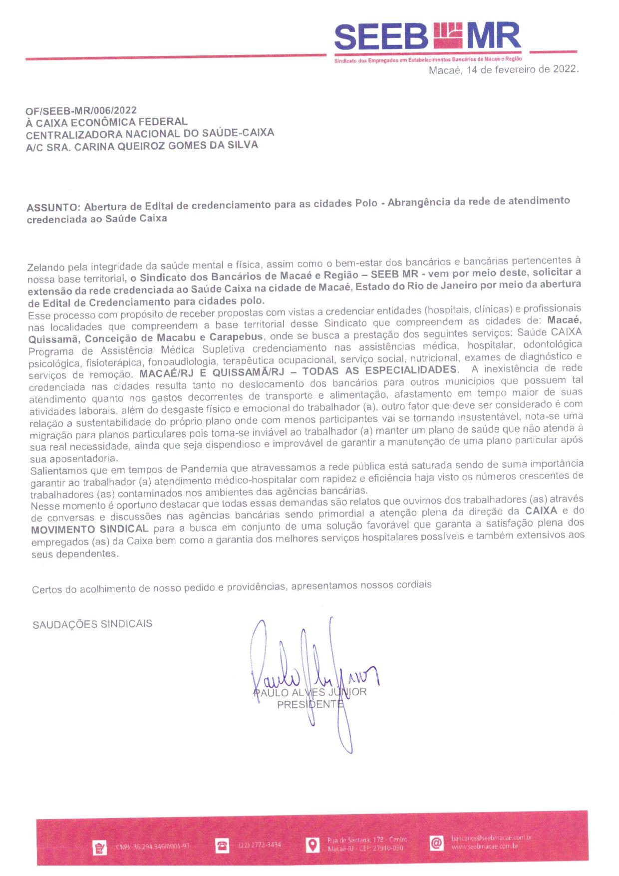Sindicato envia oficio a CEF solicitando abertura de Edital de Credenciamento para a Cidade
