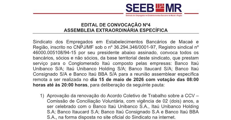 EDITAL DE CONVOCAÇÃO Nº4 ASSEMBLEIA EXTRAORDINÁRIA ESPECÍFICA ITAÚ